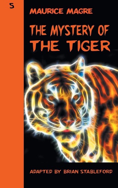 Maurice Magre | The Mystery Of The Tiger | Taschenbuch | Englisch (2017)-image
