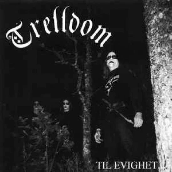 Trelldom - Til Evighet... CD #G160542