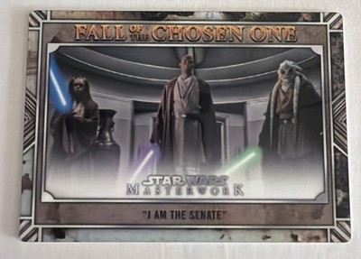 2025 Topps Star Wars Masterwork Fall of the Chosen One I am The Senate METAL 3/5