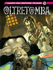 Ferdinando Tacc I classici dell'erotismo italiano 11: oltretomba 1:  (Paperback)