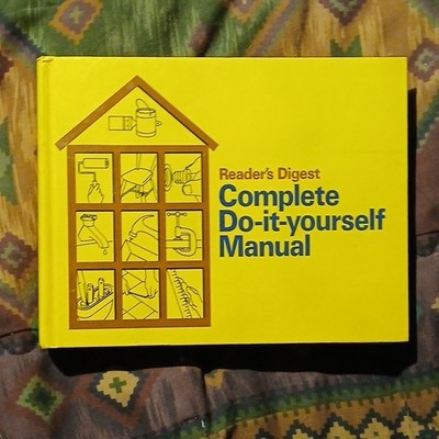 Reader's Digest Complete Do-it-yourself Manual Hardcover Home Improvement Book