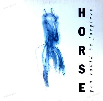 Horse - You Could Be Forgiven Maxi 1988 (VG+/VG+) '