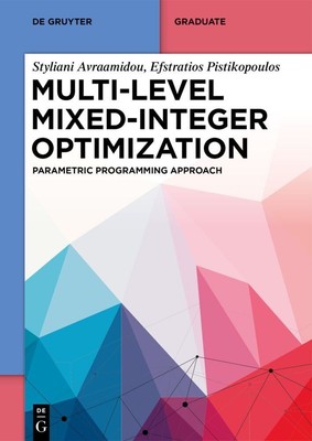 Styliani Avraamidou (u. a.) | Multi-level Mixed-Integer Optimization | Buch | X