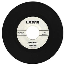 DOO WOP 45 JOHNNY PARR I KNOW A GIRL  ON LAWN VG+ ORIGINAL PROMO
