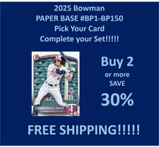 2025 Bowman PAPER Prospects #BP1-BP150 You Pick/Complete Your Set!!!!!