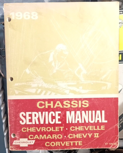 1968 Chevrolet Chassis Service Manual Chevelle Camaro Chevy II Corvette