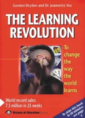 The Learning Revolution: To Change the Way the World Learns (Vis