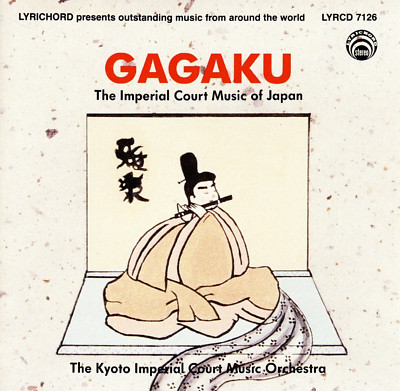 GAGAKU - IMPERIAL COURT MUSIC OF JAPAN - Weltmusik Japan | excellent (C7550)
