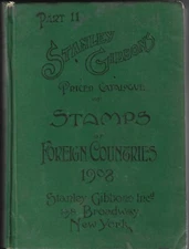 1908 Stanley Gibbons Catalogue Stamps of Foreign Countries Part II HB 640pp