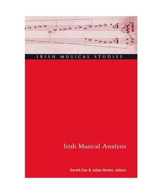 Irish Musical Analysis: Irish Musical Studies 11