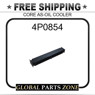 4P0854 - CORE AS-OIL COOLER for Caterpillar (CAT) | eBay 