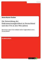 Die Entwicklung Der Einkommensungleichheit In Deutschland Und Den USA In Den...