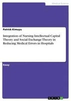 Patrick Kimuyu | Integration Of Nursing Intellectual Capital Theory And...