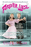 Charmian Carr | Forever Liesl | Taschenbuch | Englisch (2012) | Macmillan
