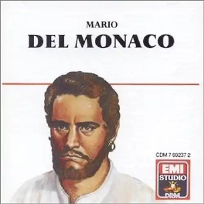Mario Del Monaco - Mario Del Monaco