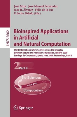 Bioinspired Applications in Artificial and Natural Computation Jose Mira