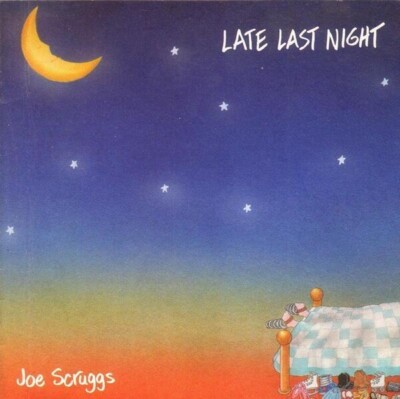 CD Joe Scruggs Late Last Night Educational Graphics Press