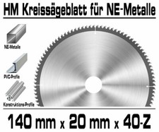 ALU Hartmetall Kreissägeblatt 140 mm x 20 x 40-Z Negativ Aluminium NE-Metall XT
