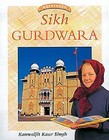 Sikh Gurdwara by Kanwaljit Kaur-Singh (Board book, 1998)