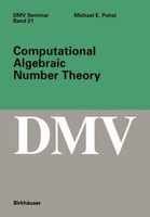 Computational Algebraic Number Theory M. E. Pohst
