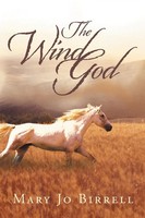 The Wind God | Mary Jo Birrell | Taschenbuch | Kartoniert / Broschiert | 2013