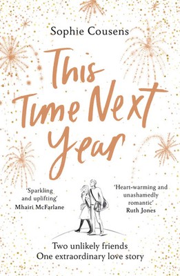 This Time Next Year Sophie Cousens Taschenbuch B-format paperback 416 S. 2020