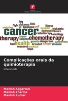 Manish Aggarwal (U. A.) | ComplicaçõEs Orais Da Quimioterapia | Taschenbuch