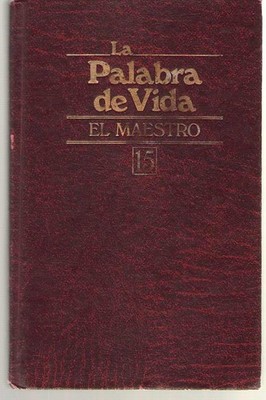 La Palabra de Vida   El Maestro, Vol  15 Hardcover Book