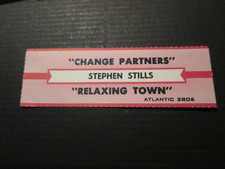 CSNY Stephen Stills - Change Partners    Orig 1971 Jukebox Strip