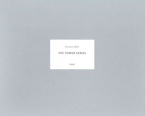 Donovan Wylie : The Tower Series by Donovan Wylie (2015, Hardcover)
