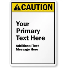 Custom Ansi Caution Aluminum Weatherproof Sign b00850