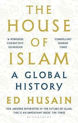The House of Islam: A Global History by Ed Husain (PB 2019) - Image 2