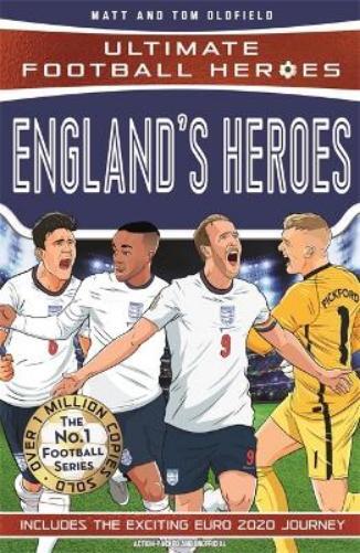 Matt & Tom Oldfield Ultimate Football Heroes England's Heroes (Tascabile)
