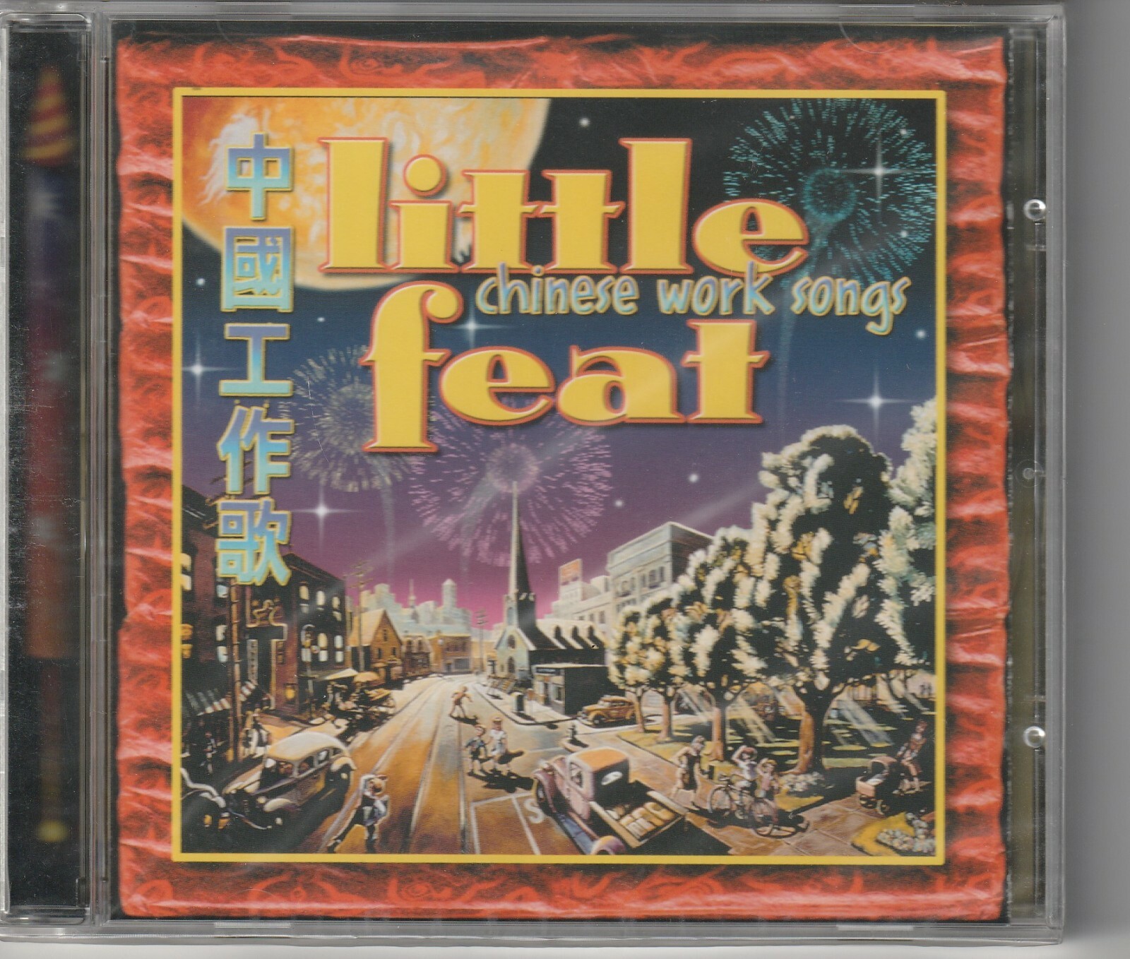 Little Feat  * Chinese work songs *  CD NUOVO SIGILLATO