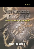 Amit Goswami | The Physicists' View Of Nature, Part 1 | Taschenbuch | Englisch