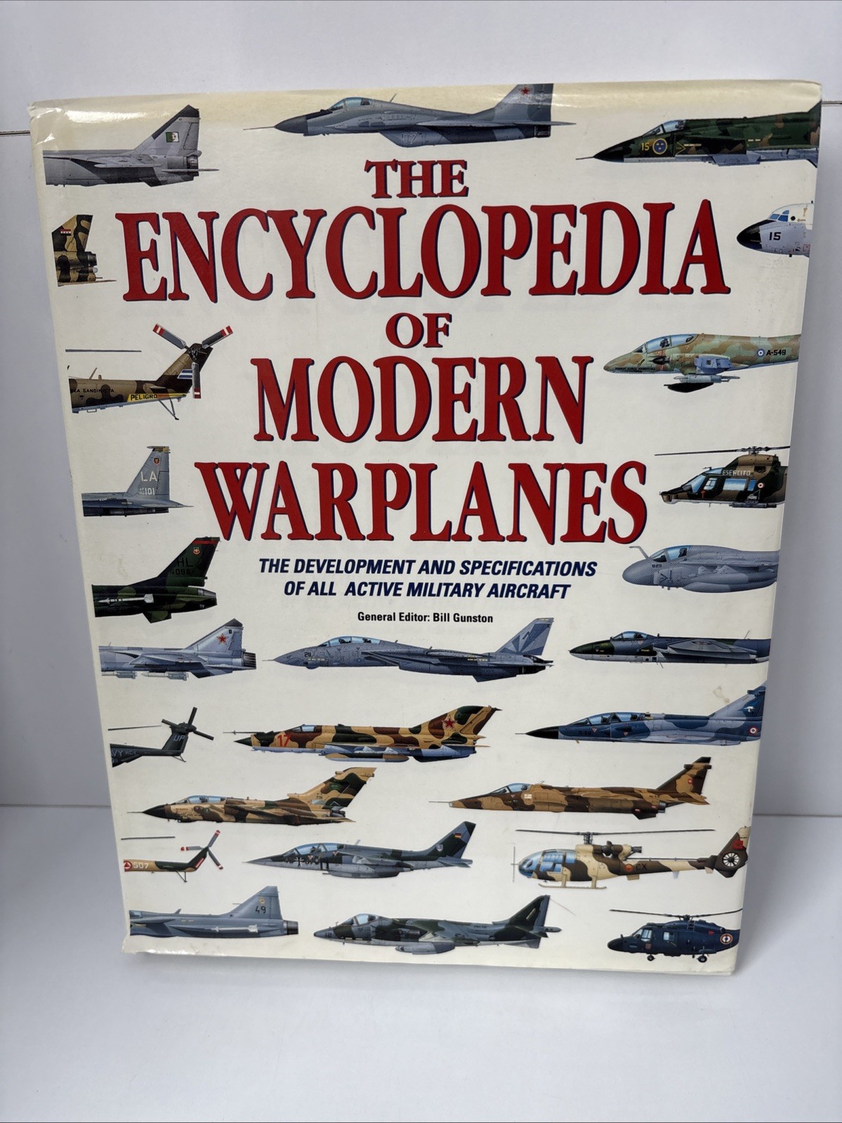 The Encyclopedia of Modern Warplanes By Bill Gunston Vintage Hardback Book