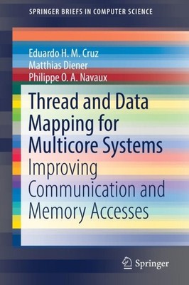 H. M. Cruz - Thread and Data Mapping for Multicore Systems   Improving - X555z