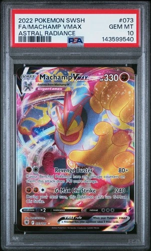 2022 POKEMON SWORD & SHIELD ASTRAL RADIANCE #073 FULL ART/MACHAMP VMAX PSA 10