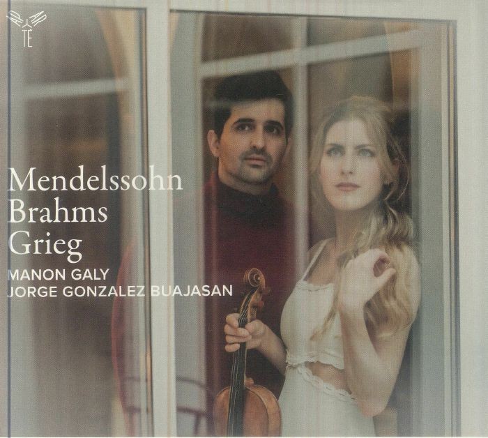 Mendelssohn/Brahms/Grieg: Violin Sonatas