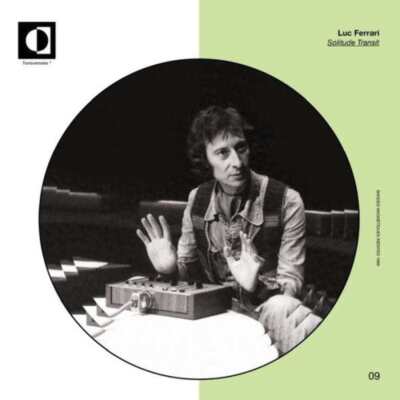 Luc Ferrari - Solitude Transit (LP)