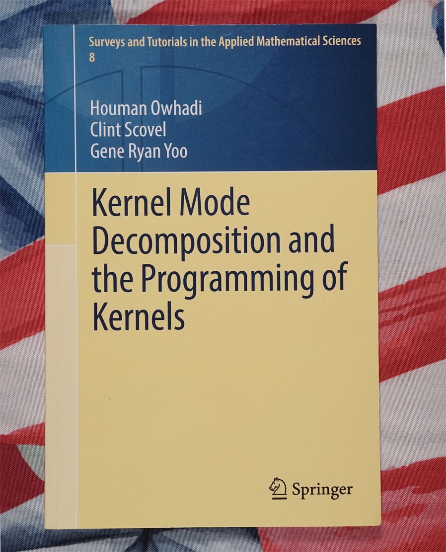 Surveys and Tutorials in the Applied Mathematical Sciences Ser.: Kernel ...