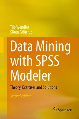 Sören Gröttrup (u. a.) | Data Mining with SPSS Modeler | Taschenbuch | Englisch