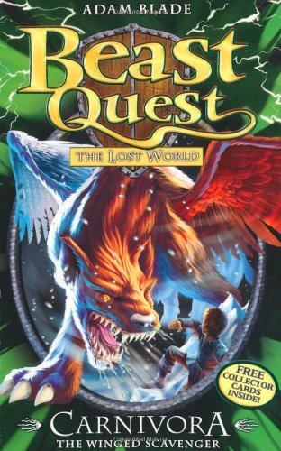 Carnivora the Winged Scavenger (Beast Quest) By Adam Blade