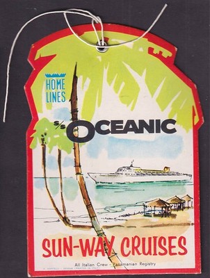 Home Lines SS Oceanic Sun-Way Cruises unused baggage tag 1970s