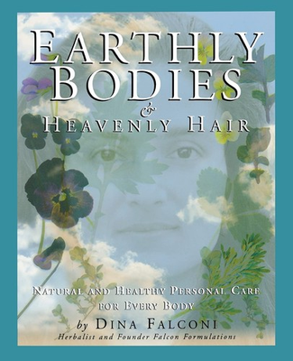#ad #ad Earthly Bodies amp; Heavenly Hair: Natural and Healthy Bodycare for Every Body $5.12