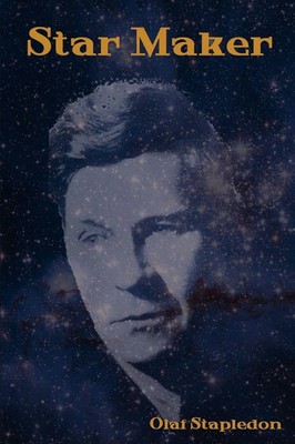 Star Maker Olaf Stapledon Taschenbuch Kartoniert / Broschiert Englisch 2012