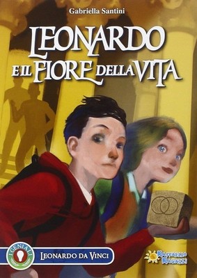 Neues Buch - Gabriella Santini - Leonardo und die Blume des Lebens - Raffael