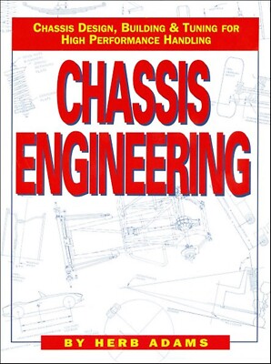 Chassis Engineering: Design, Build and Tuning