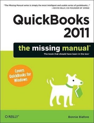 Bonnie Biafore Quickbooks 2011 (Paperback) Missing Manual