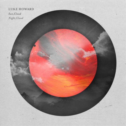 Luke Howard Luke Howard: Sun, Cloud/Night, Cloud (CD) Album